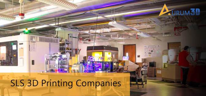 SLS 3D Printing Companies